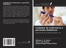 Bookcover of Cuidados de enfermería a pacientes diabéticos