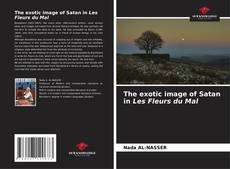The exotic image of Satan in Les Fleurs du Mal kitap kapağı