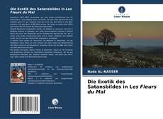 Bookcover of Die Exotik des Satansbildes in Les Fleurs du Mal