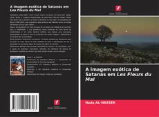 Bookcover of A imagem exótica de Satanás em Les Fleurs du Mal