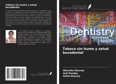 Borítókép a  Tabaco sin humo y salud bucodental - hoz