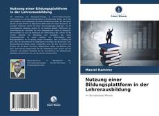 Bookcover of Nutzung einer Bildungsplattform in der Lehrerausbildung