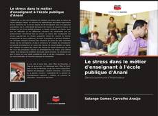 Couverture de Le stress dans le métier d'enseignant à l'école publique d'Anani