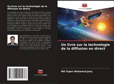 Buchcover von Un livre sur la technologie de la diffusion en direct