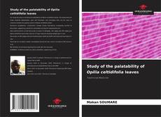 Couverture de Study of the palatability of Opilia celtidifolia leaves