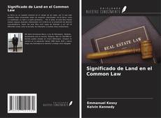 Bookcover of Significado de Land en el Common Law