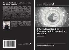 Interculturalidad en L'amour de loin de Amine Maalouf kitap kapağı