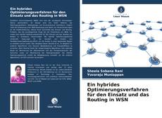 Buchcover von Ein hybrides Optimierungsverfahren für den Einsatz und das Routing in WSN