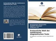 Capa do livro de Erstaunliche Welt der molekularen diagnostischen Tests 