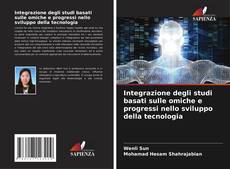 Bookcover of Integrazione degli studi basati sulle omiche e progressi nello sviluppo della tecnologia