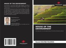 Buchcover von HOUSE OF THE ENVIRONMENT