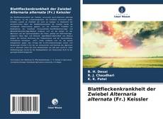 Portada del libro de Blattfleckenkrankheit der Zwiebel Alternaria alternata (Fr.) Keissler