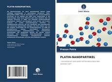 Buchcover von PLATIN-NANOPARTIKEL