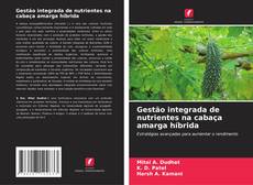 Buchcover von Gestão integrada de nutrientes na cabaça amarga híbrida