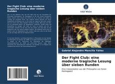 Buchcover von Der Fight Club: eine moderne tragische Lesung über sieben Runden