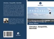 Borítókép a  Literatur, Geopolitik, Identität - hoz