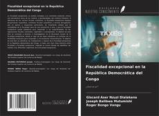 Buchcover von Fiscalidad excepcional en la República Democrática del Congo