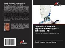 Copertina di Come diventare un esperto di intelligenza artificiale (AI)