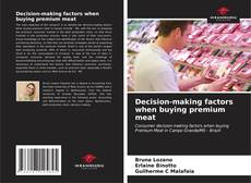 Copertina di Decision-making factors when buying premium meat