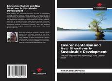 Buchcover von Environmentalism and New Directions in Sustainable Development