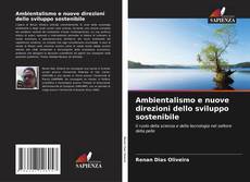 Ambientalismo e nuove direzioni dello sviluppo sostenibile kitap kapağı