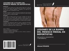 Buchcover von LESIONES DE LA RAMPA DEL MENISCO MEDIAL EN DEPORTISTAS