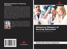 Portada del libro de Historical Memory of Nursing Education
