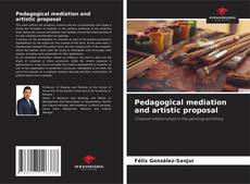Copertina di Pedagogical mediation and artistic proposal