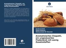 Capa do livro de Aromatisiertes Chapatti, ein ungesäuertes Fladenbrot mit wenig Zusatzstoffen 