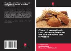 Portada del libro de Chapatti aromatizado com pouco suplemento; um pão achatado sem fermento