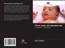 Bookcover of Vivre avec un nouveau-né