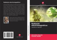 Bookcover of Radiação electromagnética: