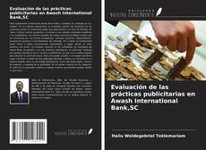 Evaluación de las prácticas publicitarias en Awash International Bank,SC的封面