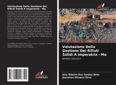 Valutazione Della Gestione Dei Rifiuti Solidi A Imperatriz - Ma kitap kapağı
