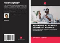 Importância do ambiente educacional informado kitap kapağı