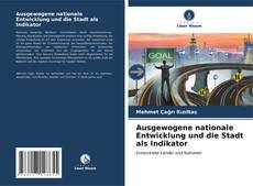 Copertina di Ausgewogene nationale Entwicklung und die Stadt als Indikator