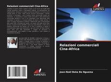 Relazioni commerciali Cina-Africa kitap kapağı