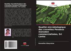 Обложка Qualité microbiologique des crevettes Penaeus monodon commercialisées, Sri Lanka