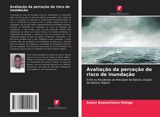 Buchcover von Avaliação da perceção do risco de inundação