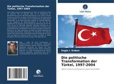 Portada del libro de Die politische Transformation der Türkei, 1997-2004