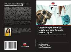 Buchcover von Odontologie médico-légale en odontologie pédiatrique
