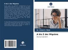 Buchcover von A bis Z der Migräne