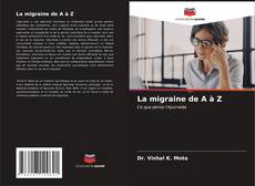 Buchcover von La migraine de A à Z