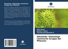 Обложка Alkaloide: Vielseitige chemische Gruppe der Pflanzen
