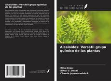 Alcaloides: Versátil grupo químico de las plantas kitap kapağı