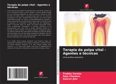 Buchcover von Terapia da polpa vital - Agentes e técnicas