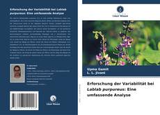 Erforschung der Variabilität bei Lablab purpureus: Eine umfassende Analyse kitap kapağı