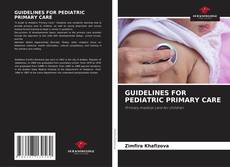 Buchcover von GUIDELINES FOR PEDIATRIC PRIMARY CARE