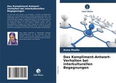Bookcover of Das Kompliment-Antwort-Verhalten bei interkulturellen Begegnungen