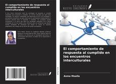 Buchcover von El comportamiento de respuesta al cumplido en los encuentros interculturales